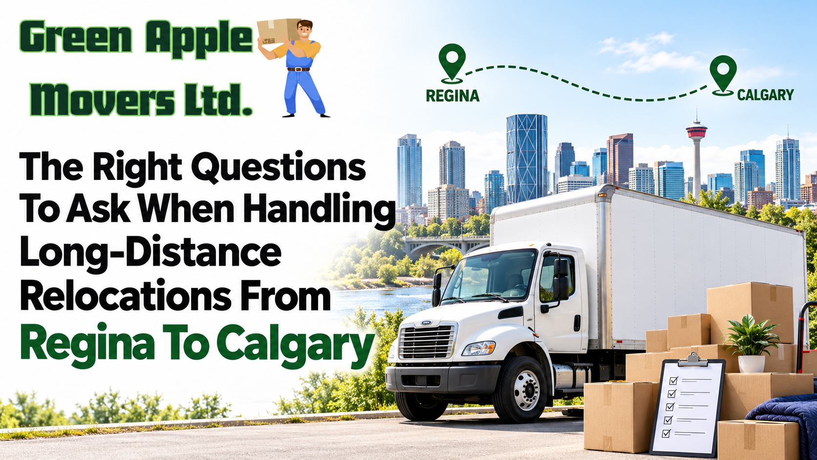 The Right Questions To Ask When Handling Long-Distance Relocations From Regina To Calgary