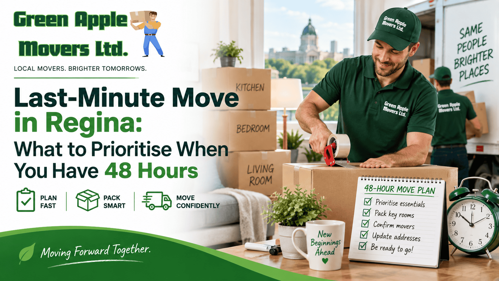 Last-Minute Move in Regina: What to Prioritise When You Have 48 Hours